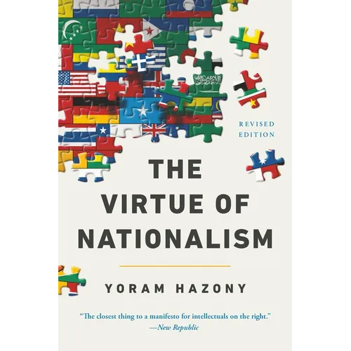 The Virtue of Nationalism - Paperback