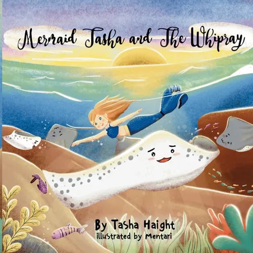 Mermaid Tasha & the Whipray - Paperback