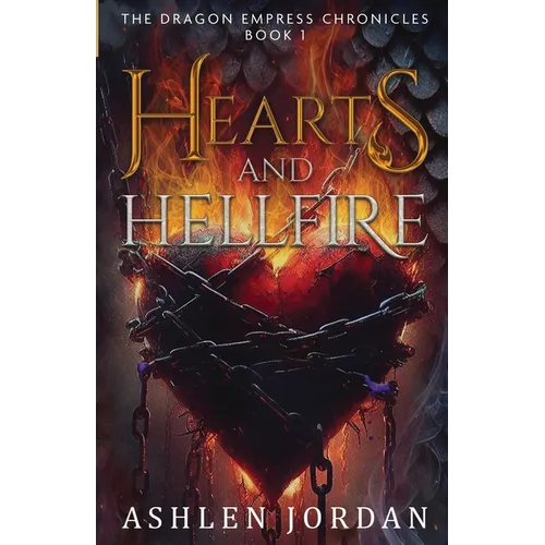 Hearts and Hellfire - Paperback