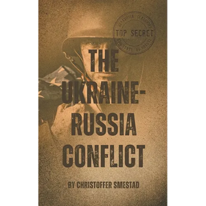 The Ukraine-Russia Conflict - Paperback