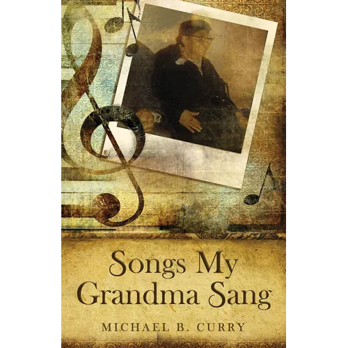 Songs My Grandma Sang - Paperback