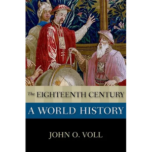 The Eighteenth Century: A World History - Paperback
