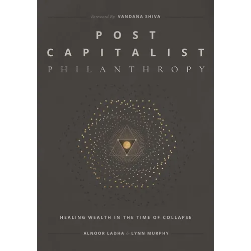 Post Capitalist Philanthropy - Paperback