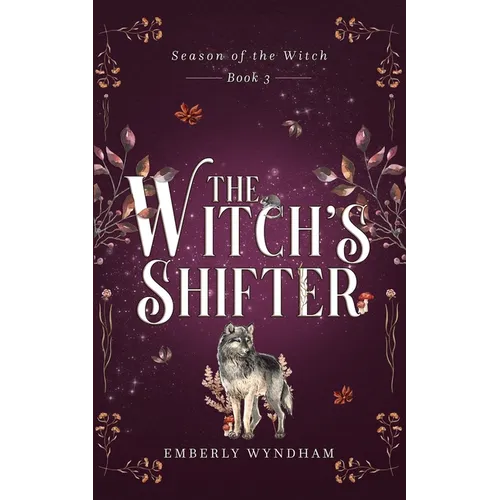 The Witch's Shifter: A Cozy Witch Romance - Paperback