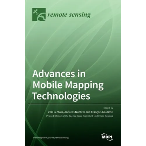 Advances in Mobile Mapping Technologies - Hardcover