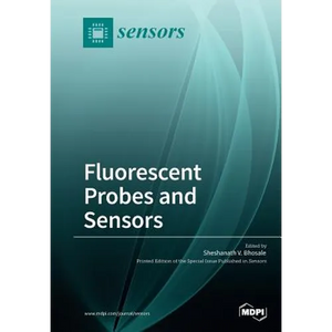 Fluorescence Probes for Sensing Various Analytes - Paperback