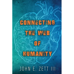 Connecting the Web of Humanity - Paperback