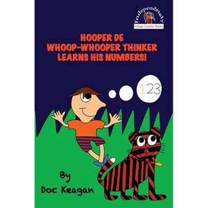 Hooper De Whoop-Whooper Thinker Learns His Numbers! - Paperback