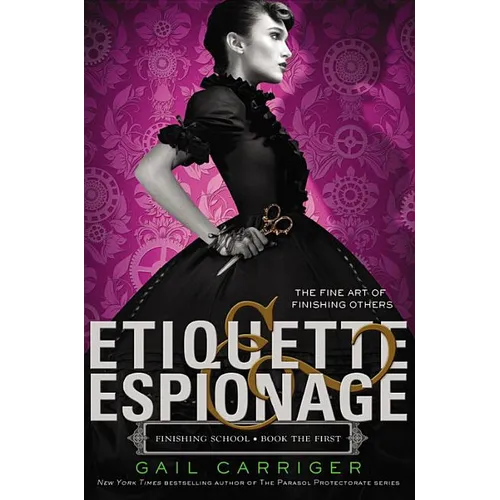 Etiquette & Espionage - Paperback