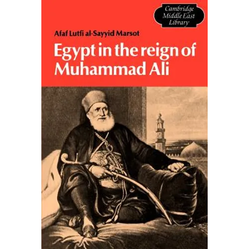 Egypt in the Reign of Muhammad Ali - Paperback