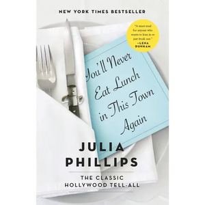 You'll Never Eat Lunch in This Town Again - Paperback