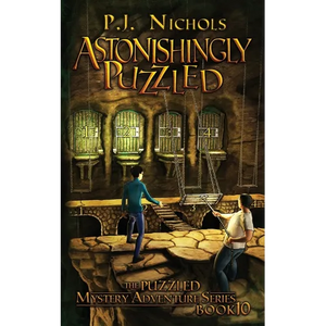 Astonishingly Puzzled (The Puzzled Mystery Adventure Series: Book 10) - Paperback