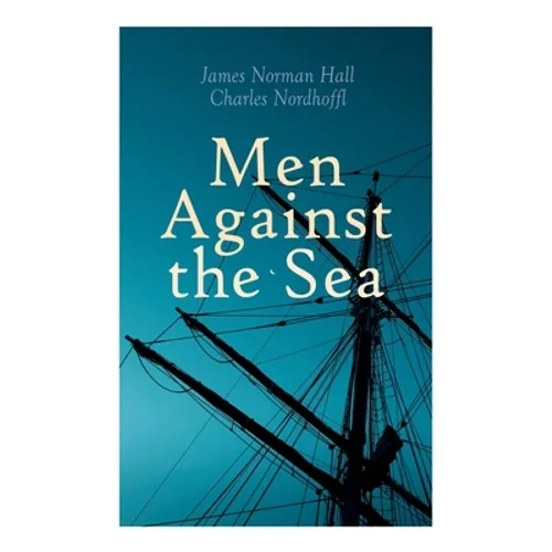 Men Against the Sea - Paperback