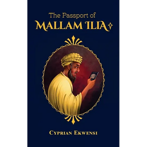 The Passport of Mallam Ilia - Paperback