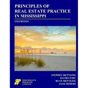 Principles of Real Estate Practice in Mississippi: 2nd Edition - Paperback