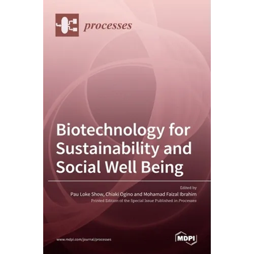 Biotechnology for Sustainability and Social Well Being - Hardcover