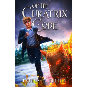 Of The Curatrix Code (Book Two Of The Unanswered Questions Series) - Paperback