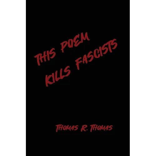 This Poem Kllls Fascists - Paperback