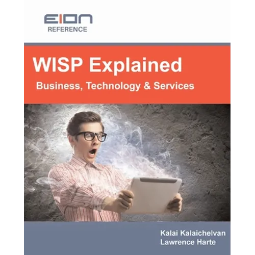 WISP Explained: Business, Services, Systems and Operation - Paperback