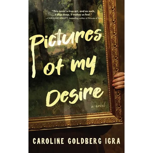 Pictures of My Desire - Hardcover