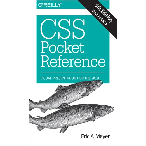 CSS Pocket Reference: Visual Presentation for the Web - Paperback
