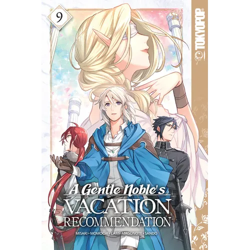 A Gentle Noble's Vacation Recommendation, Volume 9 - Paperback