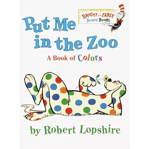 Put Me in the Zoo - Board Book
