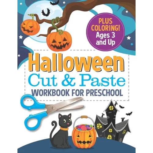 Halloween Cut and Paste Workbook for Preschool: Activity Book for Kids with Coloring and Cutting - Paperback