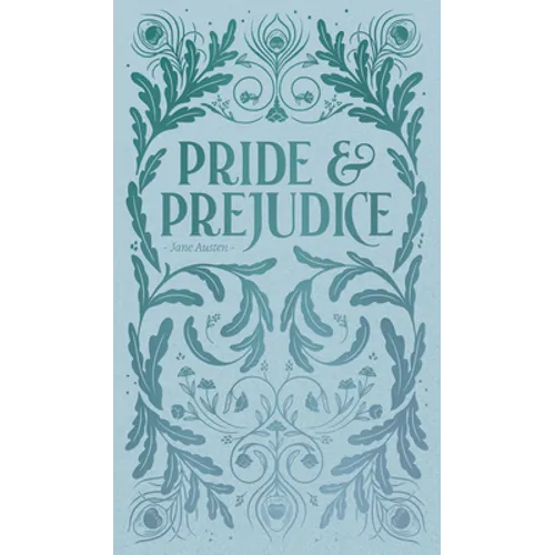 Pride and Prejudice (Luxe Edition) - Hardcover