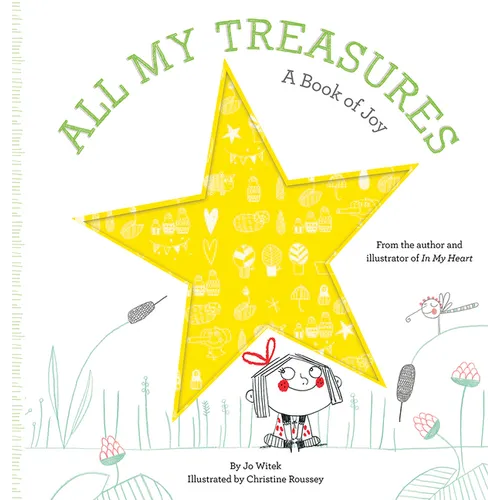 All My Treasures: A Book of Joy - Hardcover