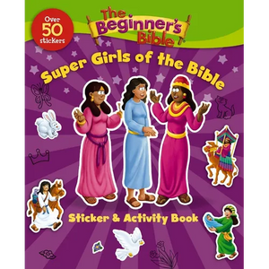 The Beginner's Bible Super Girls of the Bible Sticker and Activity Book - Paperback