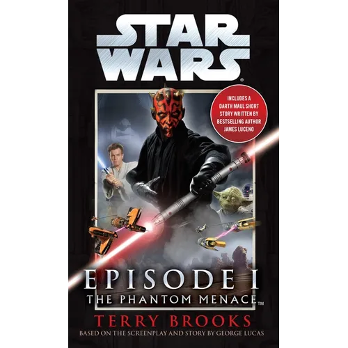 The Phantom Menace: Star Wars: Episode I - Mass Market Paperbound