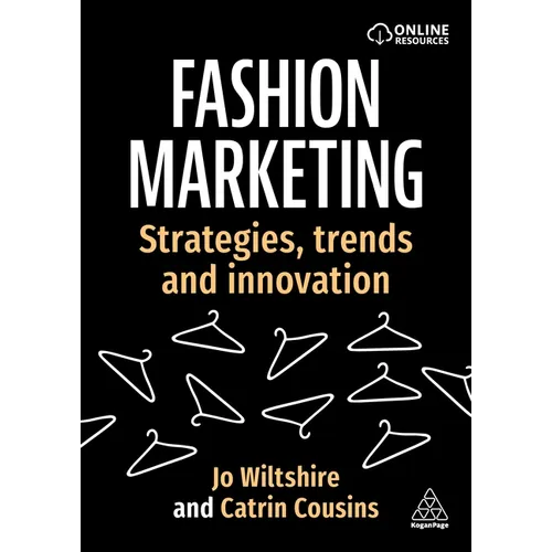 Fashion Marketing: Strategies, Trends and Innovation - Paperback