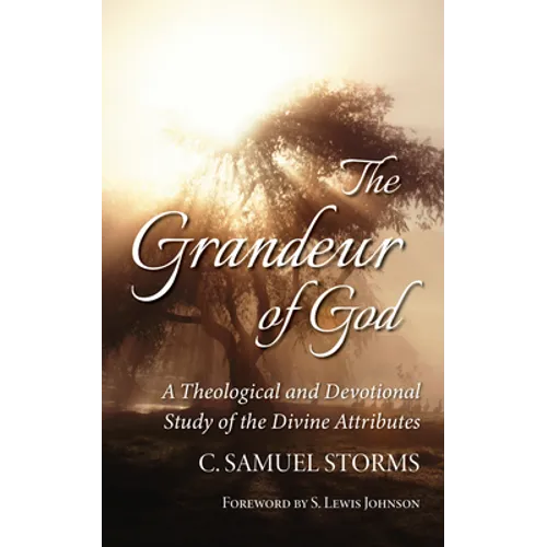 The Grandeur of God - Hardcover