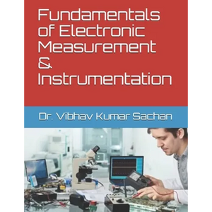 Fundamentals of Electronic Measurement & Instrumentation - Paperback