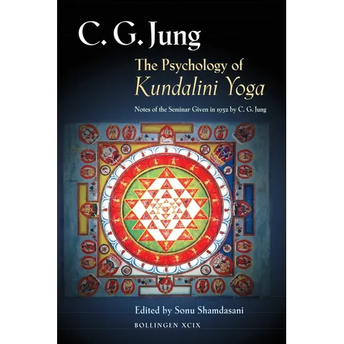 The Psychology of Kundalini Yoga: Notes of the Seminar Given in 1932 by C. G. Jung - Paperback
