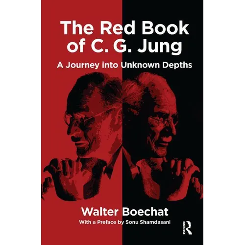 The Red Book of C.G. Jung: A Journey Into Unknown Depths - Paperback