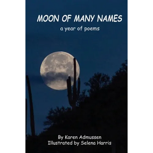 Moon of Many Names: a year of poems - Paperback