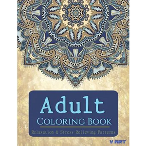 Adult Coloring Book: Adults Coloring Books, Coloring Books for Adults: Relaxation & Stress Relieving Patterns - Paperback