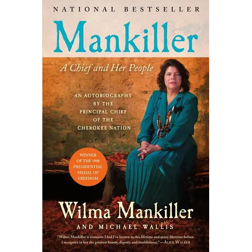 Mankiller: A Chief and Her People - Paperback