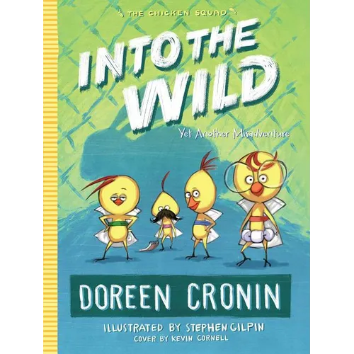 Into the Wild: Yet Another Misadventure - Paperback