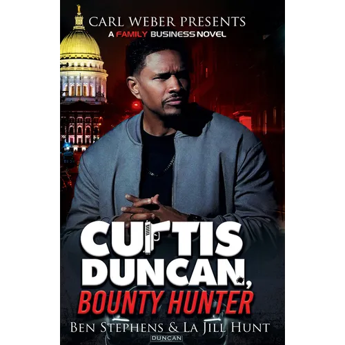 Curtis Duncan, Bounty Hunter - Paperback