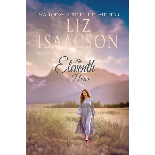His Eleventh Hour: A Hammond Family Farm Novel - Paperback