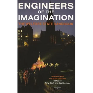 Engineers of the Imagination: Welfare State Handbook - Paperback