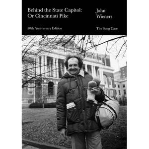 Behind the State Capitol: Or Cincinnati Pike: 50th Anniversary Edition - Paperback