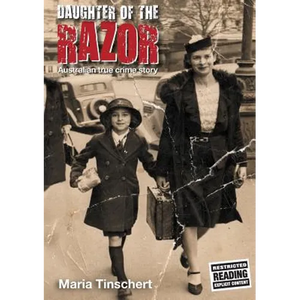 Daughter of the Razor: An Australian True Crime Story - Paperback