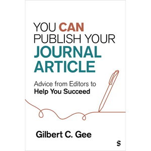You Can Publish Your Journal Article: Advice from Editors to Help You Succeed - Paperback