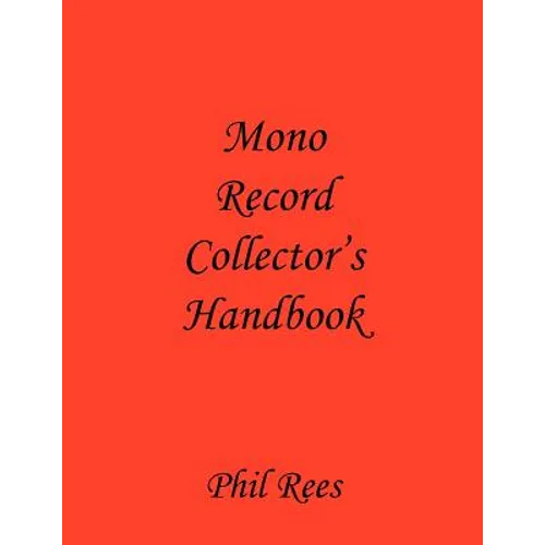 Mono Record Collector's Handbook - Paperback