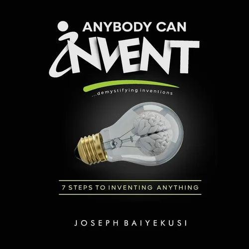 Anybody Can Invent - Paperback