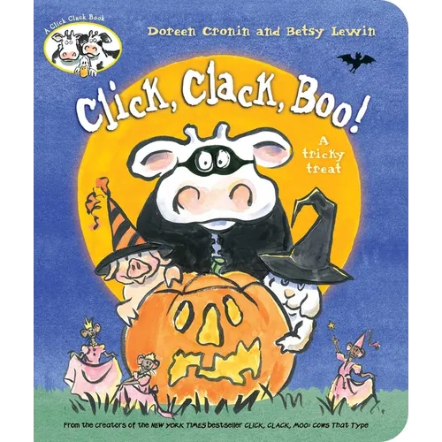 Click, Clack, Boo!: A Tricky Treat - Board Book